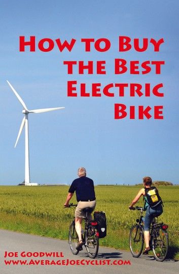 How to Buy the Best Electric Bike