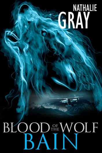 Blood Of The Wolf: Bain