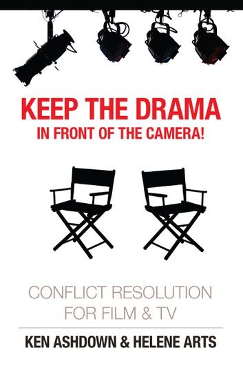 Keep the Drama in Front of the Camera! Conflict Resolution for Film and Television