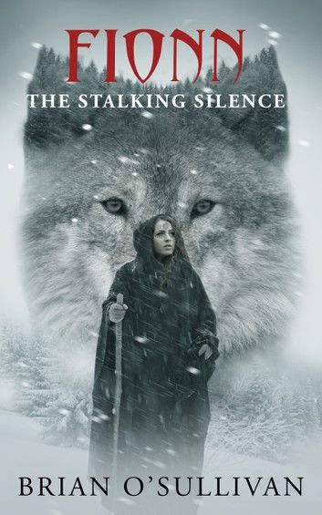 Fionn: The Stalking Silence