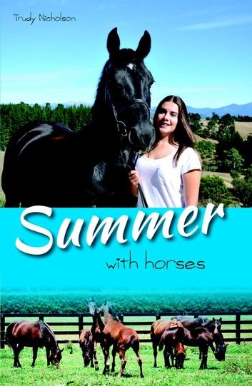 Summer with Horses