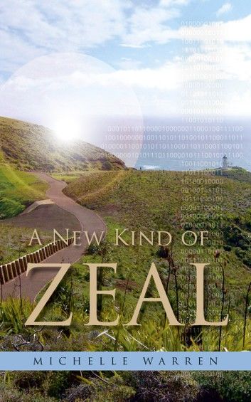 A New Kind of Zeal