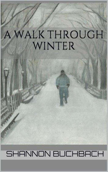 A Walk through Winter