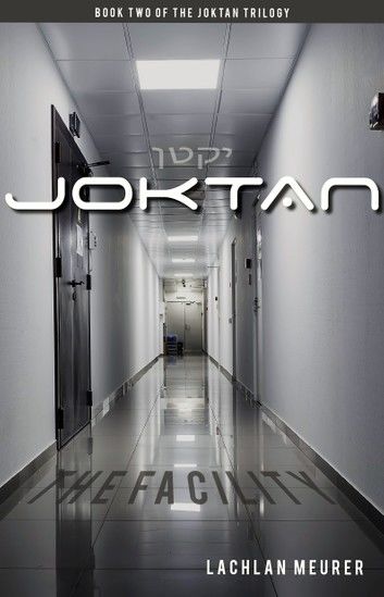 Joktan: The Facility