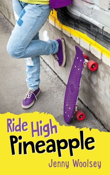 Ride High Pineapple