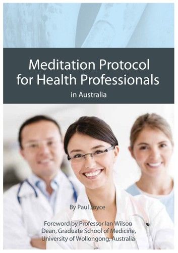 Meditation Protocol for Health Professionals