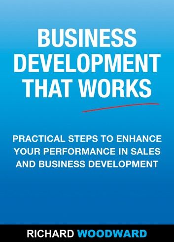 Business Development That Works