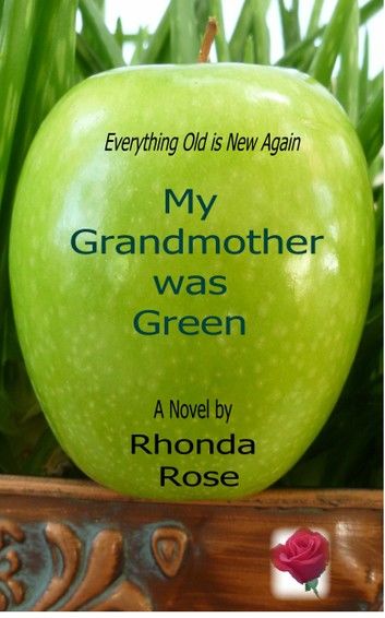 My Grandmother Was Green