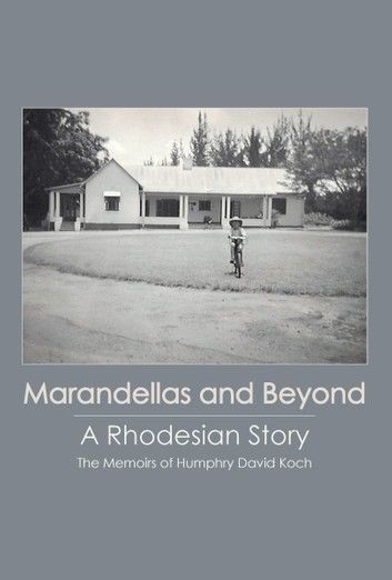 Marandellas and Beyond