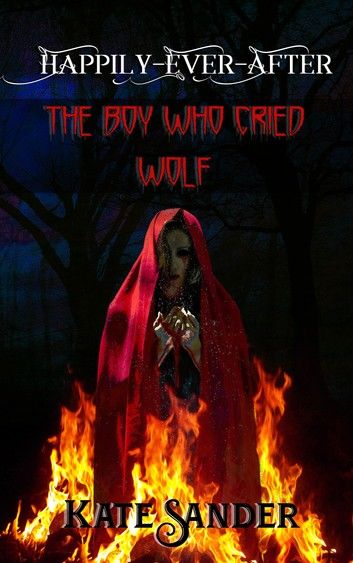 The Boy Who Cried Wolf