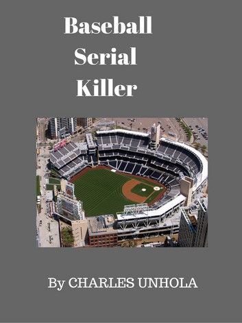 Baseball Serial Killer