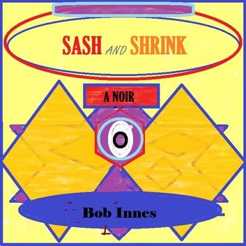 Sash and Shrink: A Noir