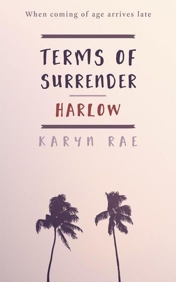 Harlow (Terms of Surrender Series Book 1)