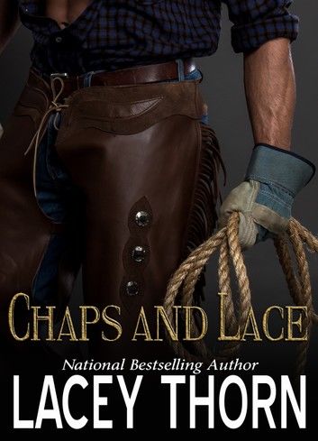 Chaps and Lace