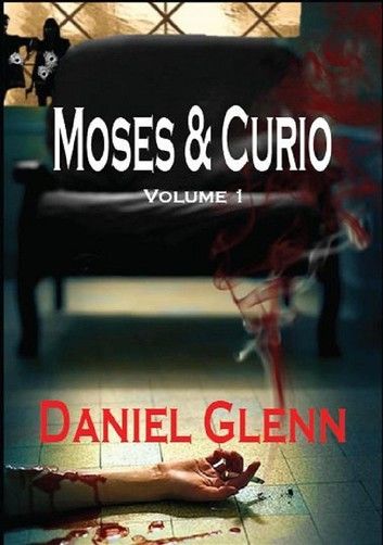 Moses and Curio: Volume 1