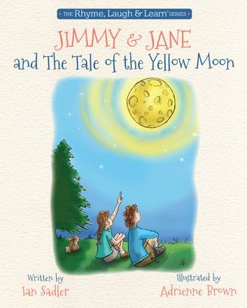 Jimmy & Jane and the Tale of the Yellow Moon