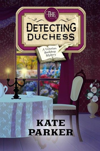 The Detecting Duchess