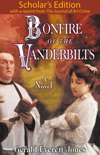 Bonfire of the Vanderbilts: Scholar\