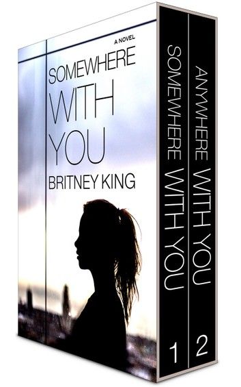The With You Series Boxset (Somewhere With You: Book 1 & Anywhere With You: Book 2)