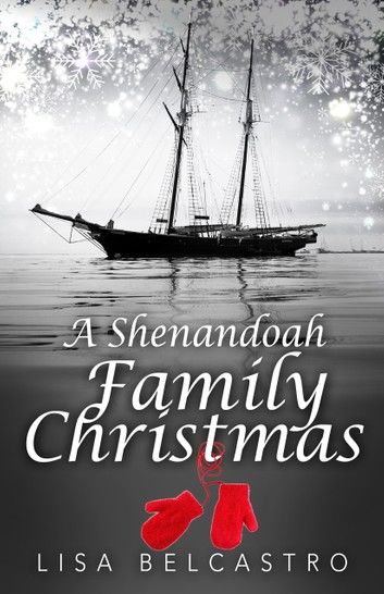 A Shenandoah Family Christmas