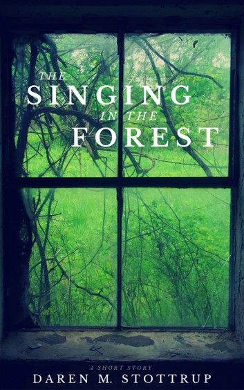 The Singing in the Forest