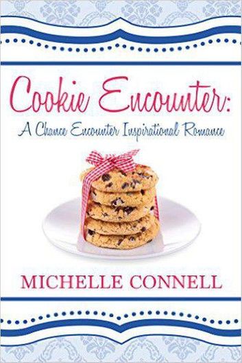 Cookie Encounter: A Chance Encounter Inspirational Romance