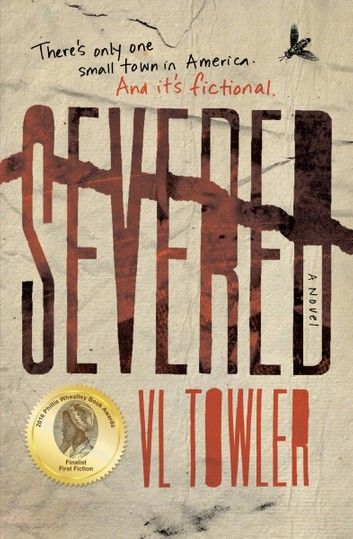 Severed, A Novel