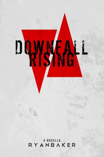 Downfall Rising