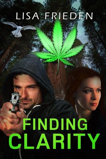 Finding Clarity: Romantic Suspense in the Humboldt Redwoods