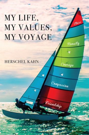 My Life, My Values, My Voyage