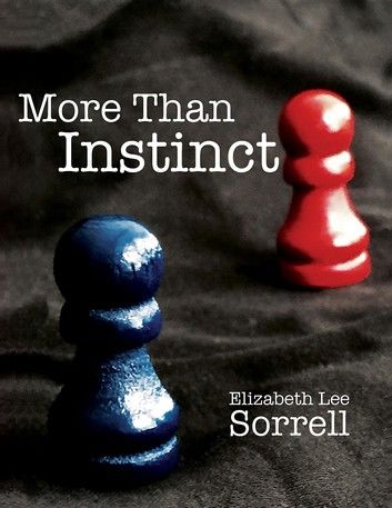 More Than Instinct