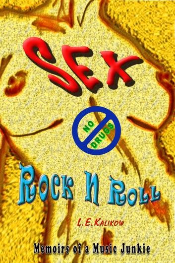 Sex, No Drugs & Rock\