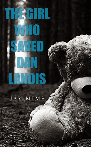 The Girl Who Saved Dan Landis