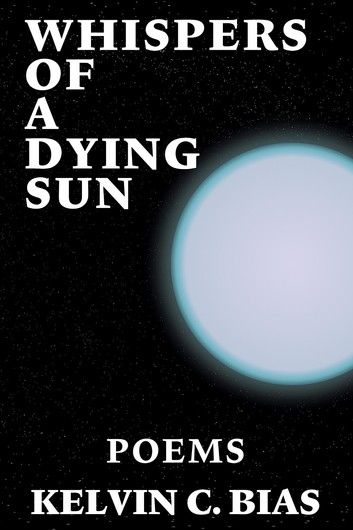 Whispers Of A Dying Sun
