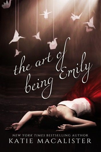 The Art of Being Emily