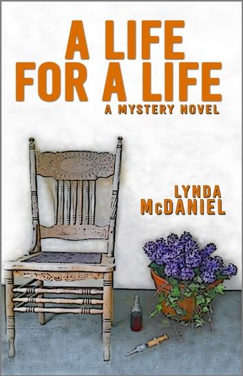 A Life for a Life: A Mystery Novel
