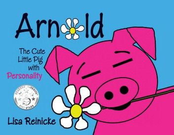 Arnold: The Cute Pig with Personality