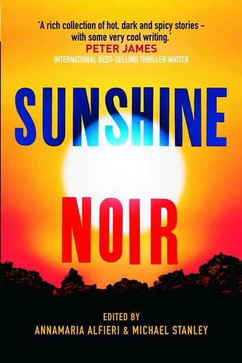 Sunshine Noir