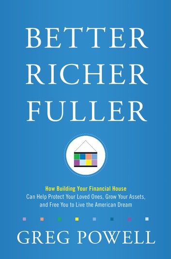 Better Richer Fuller