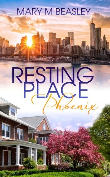 Resting Place: Phoenix