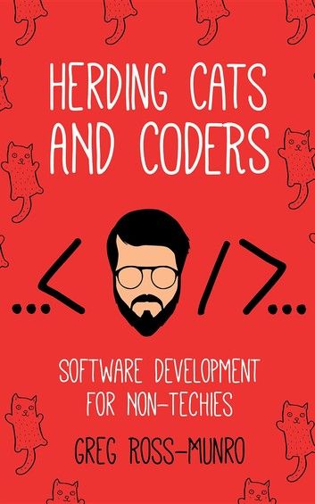 Herding Cats and Coders