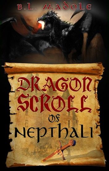 Dragon Scroll of Nepthali