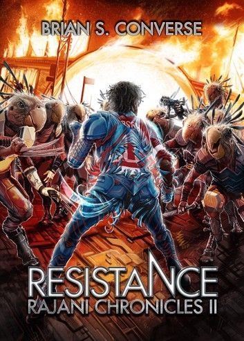 Rajani Chronicles II: Resistance