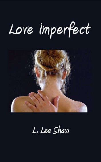 Love Imperfect