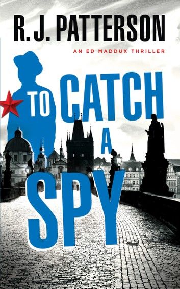 To Catch a Spy