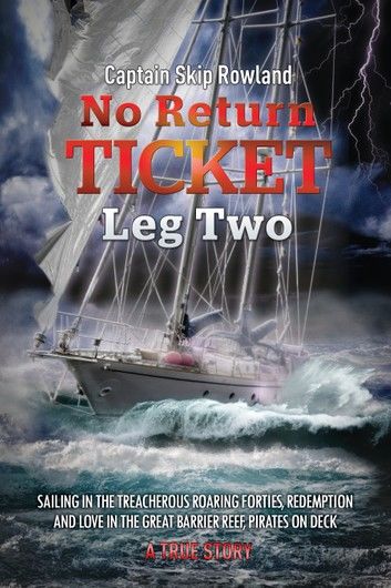 No Return Ticket — Leg Two
