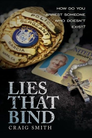 Lies That Bind: How Do You Arrest Someone Who Doesn\