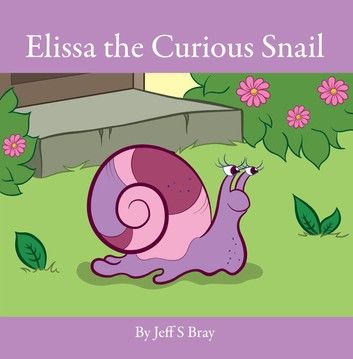 Elissa the Curious Snail