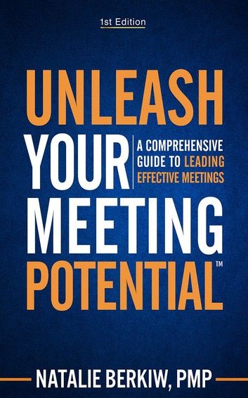 Unleash Your Meeting Potential™