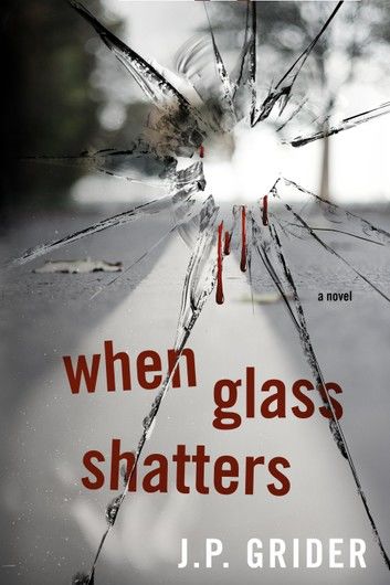 When Glass Shatters